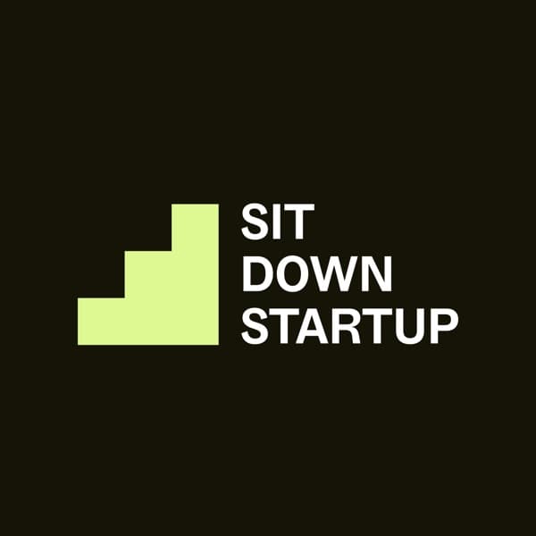 Sit Down Startup cover art